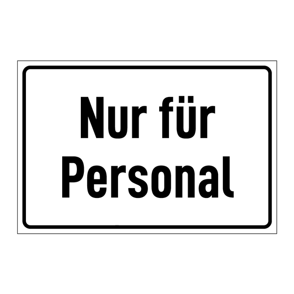Nur für Personal