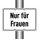Nur für Frauen
