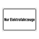 Nur Elektrofahrzeuge