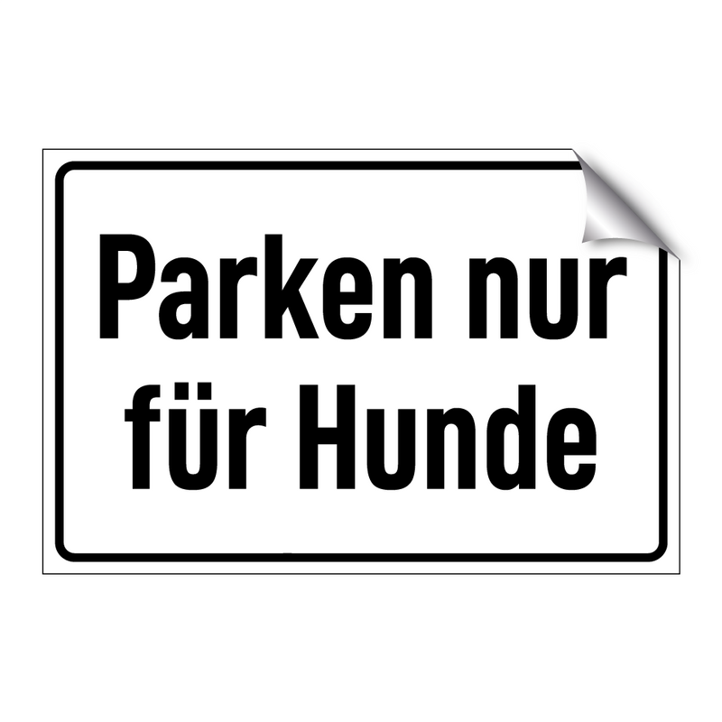 Parken nur für Hunde