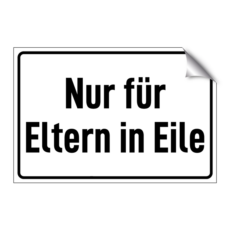 Nur für Eltern in Eile