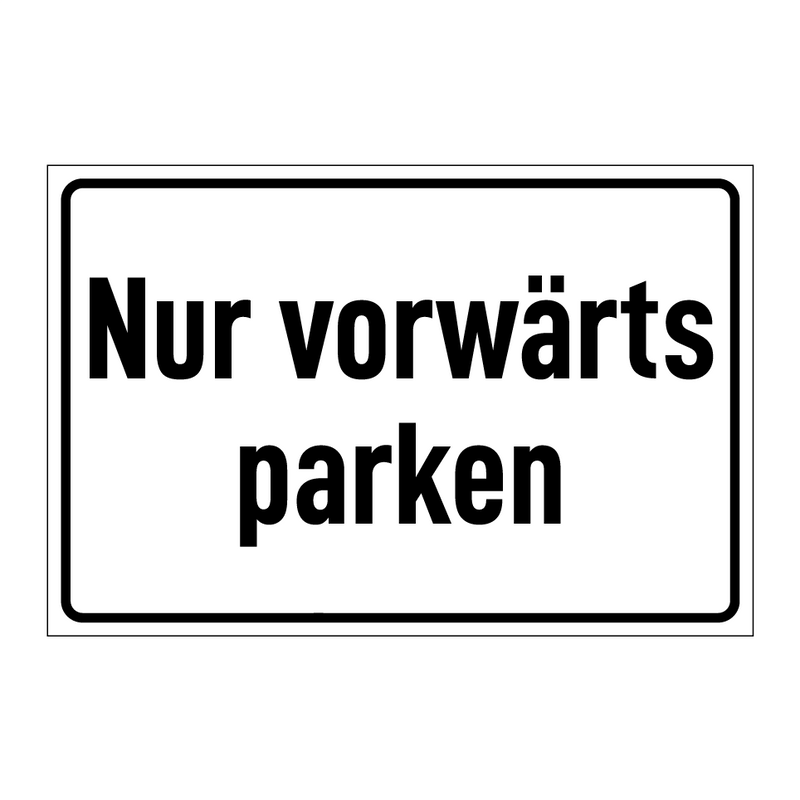 Nur vorwärts parken