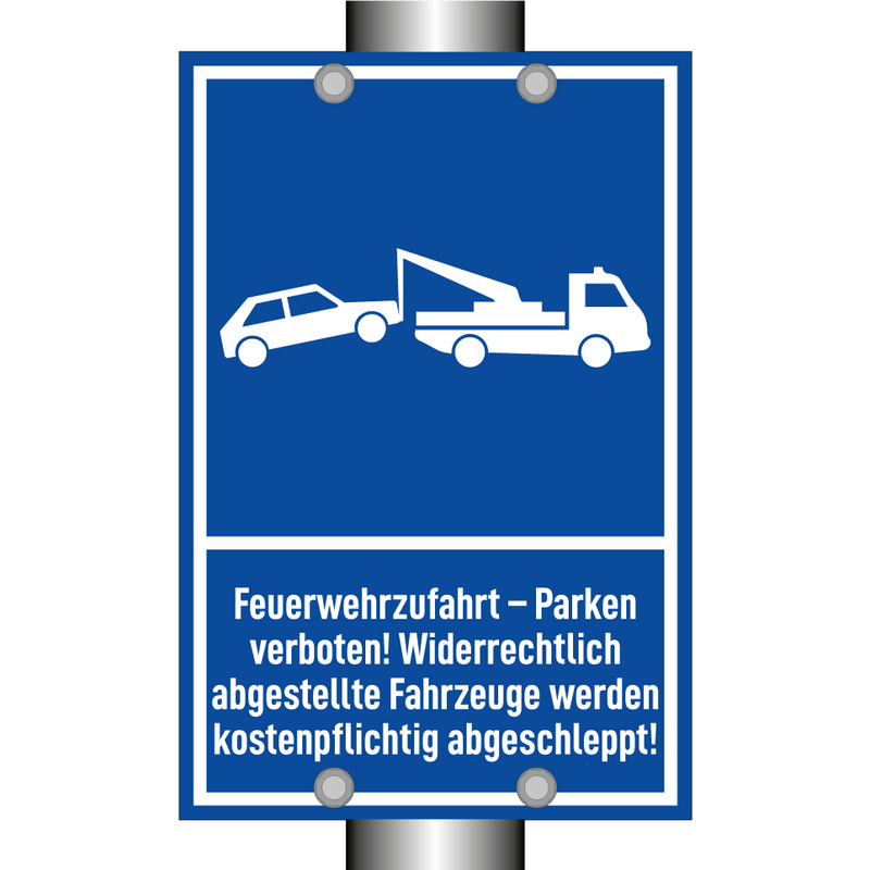 Feuerwehrzufahrt – Parken verboten! Widerrechtlich abgestellte Fahrzeuge werden kostenpflichtig abgeschleppt!