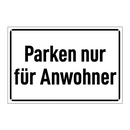 Parken nur für Anwohner