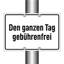 Den ganzen Tag gebührenfrei