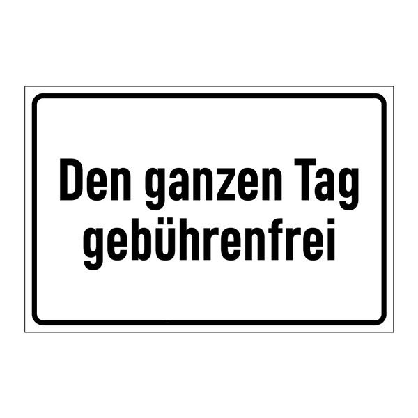 Den ganzen Tag gebührenfrei