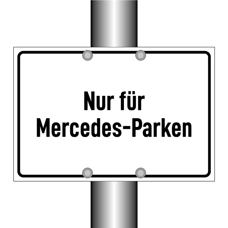 Nur für Mercedes-Parken