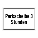 Parkscheibe 3 Stunden