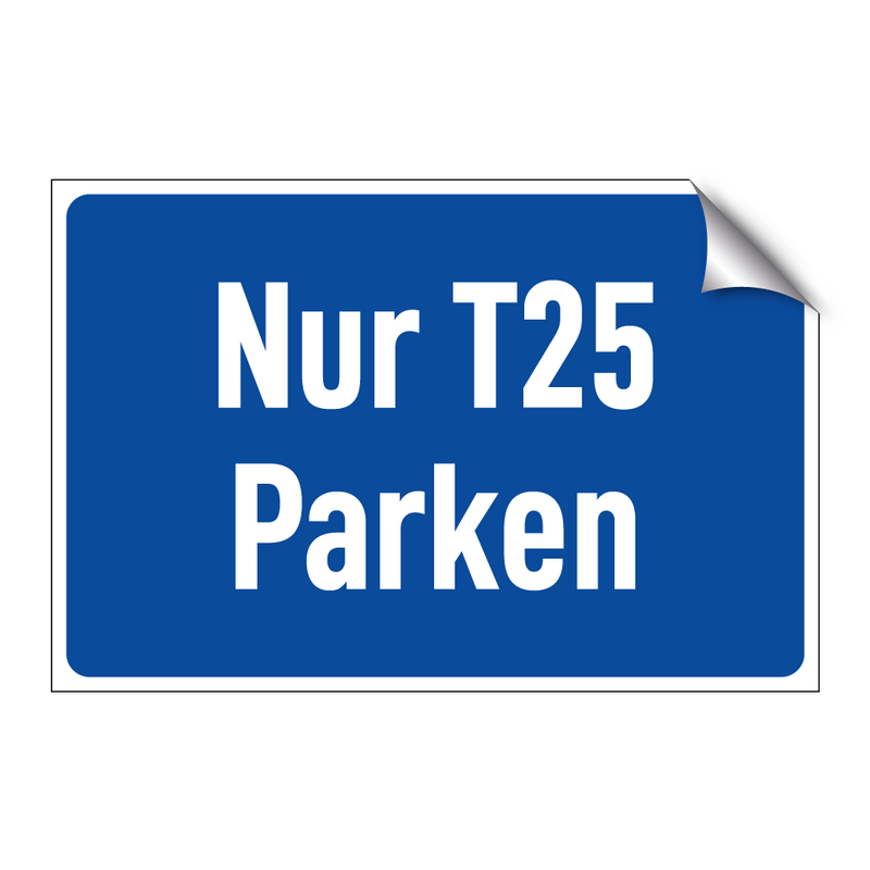 Nur T25 Parken