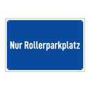Nur Rollerparkplatz