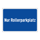 Nur Rollerparkplatz