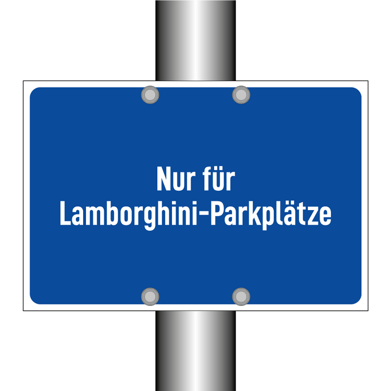 Nur für Lamborghini-Parkplätze