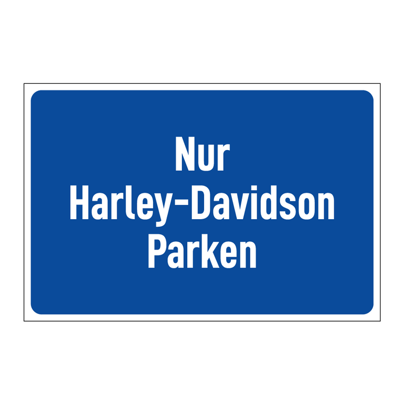Nur Harley-Davidson Parken