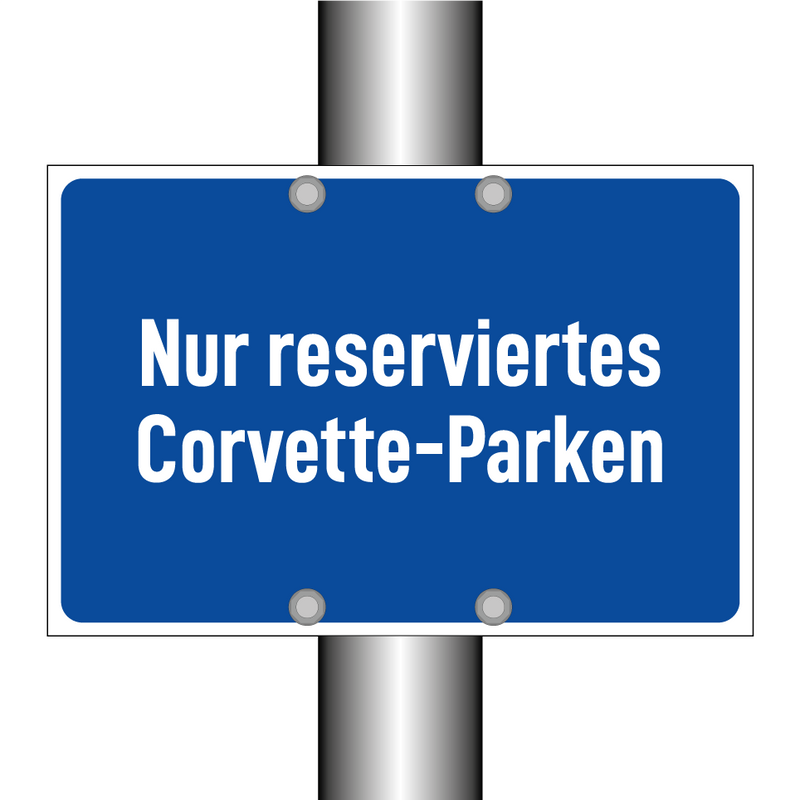 Nur reserviertes Corvette-Parken