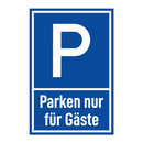 Parken nur für Gäste