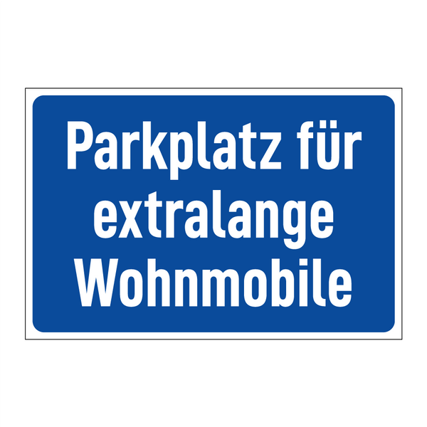 Parkplatz für extralange Wohnmobile