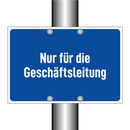 Nur für die Geschäftsleitung