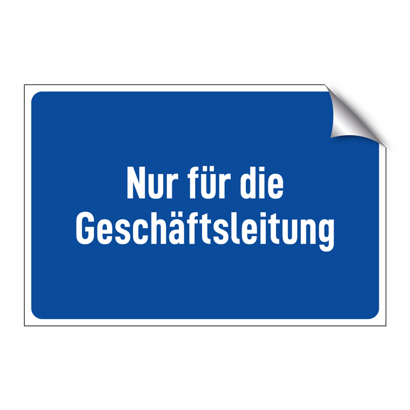 Nur für die Geschäftsleitung