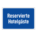 Reservierte Hotelgäste