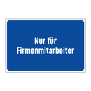 Nur für Firmenmitarbeiter
