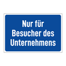 Nur für Besucher des Unternehmens
