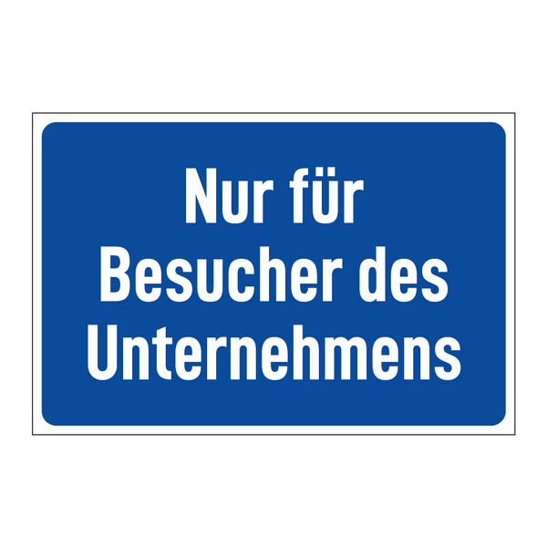 Nur für Besucher des Unternehmens