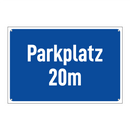Parkplatz 20m