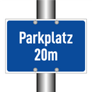 Parkplatz 20m