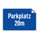 Parkplatz 20m