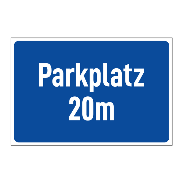 Parkplatz 20m