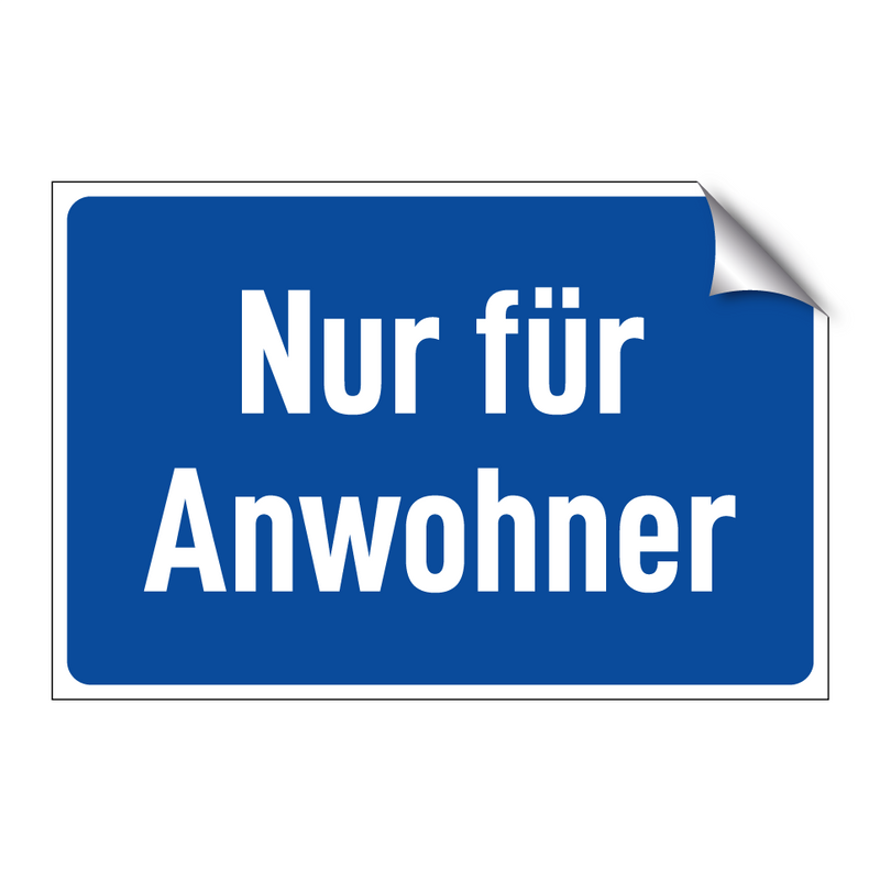 Nur für Anwohner