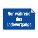 Nur während des Ladevorgangs