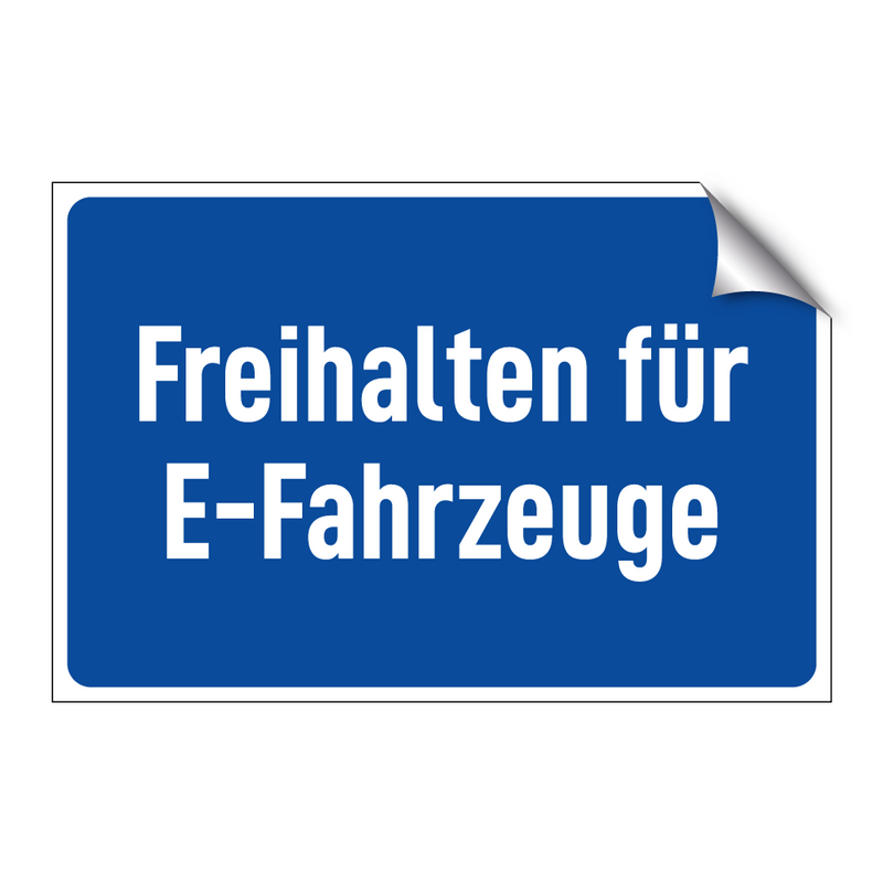 Freihalten für E-Fahrzeuge
