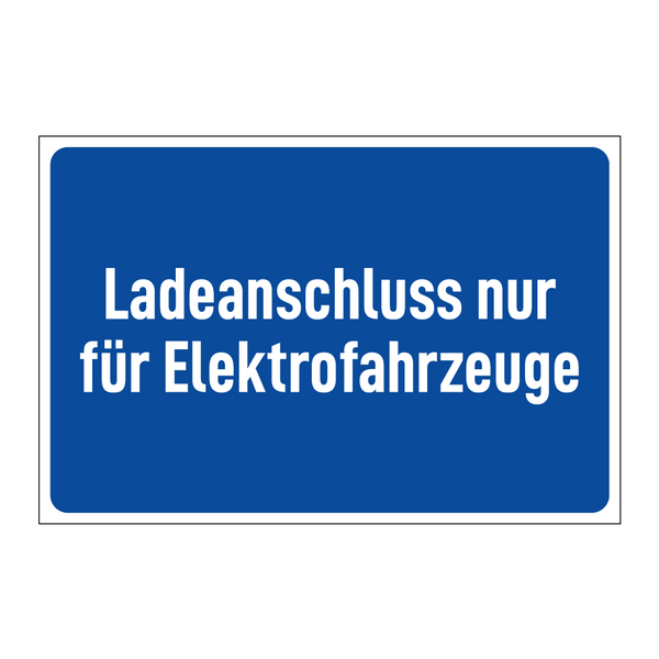 Ladeanschluss nur für Elektrofahrzeuge