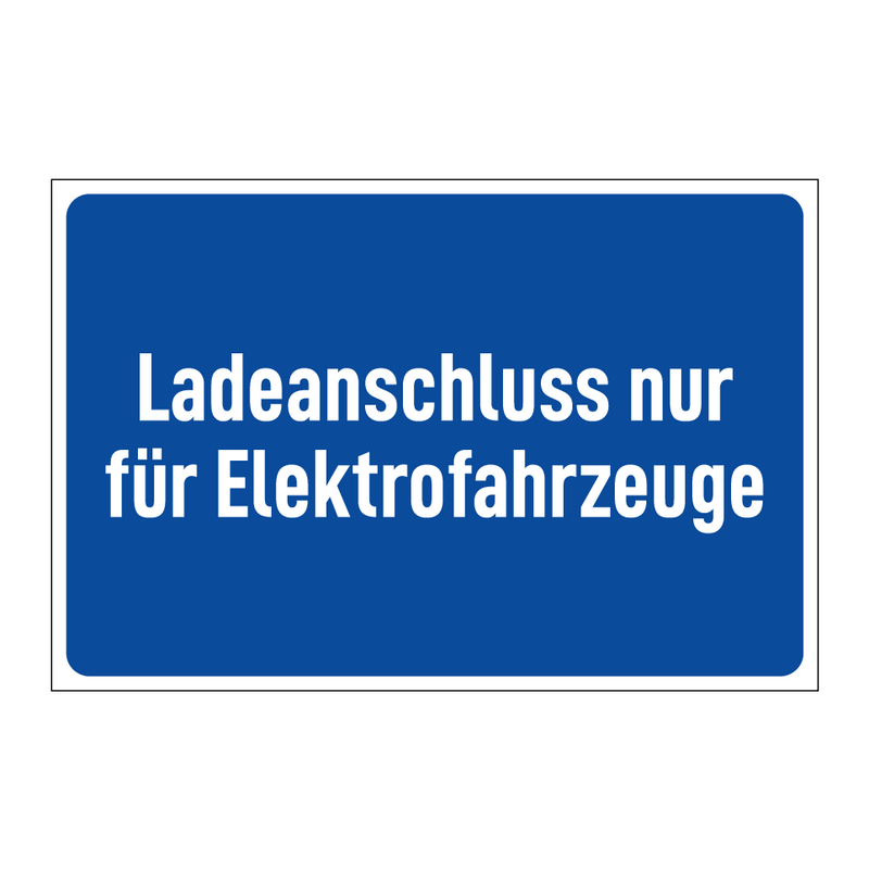 Ladeanschluss nur für Elektrofahrzeuge