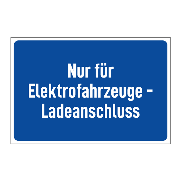 Nur für Elektrofahrzeuge - Ladeanschluss