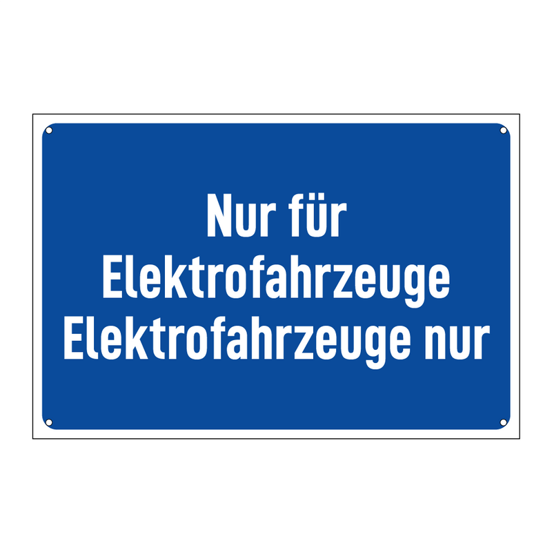 Nur für Elektrofahrzeuge Elektrofahrzeuge nur