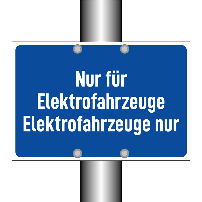 Nur für Elektrofahrzeuge Elektrofahrzeuge nur