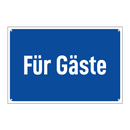 Für Gäste