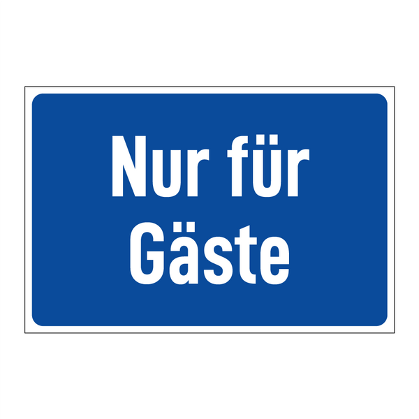 Nur für Gäste