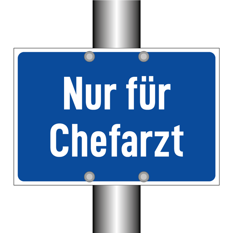 Nur für Chefarzt