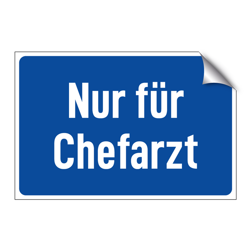 Nur für Chefarzt