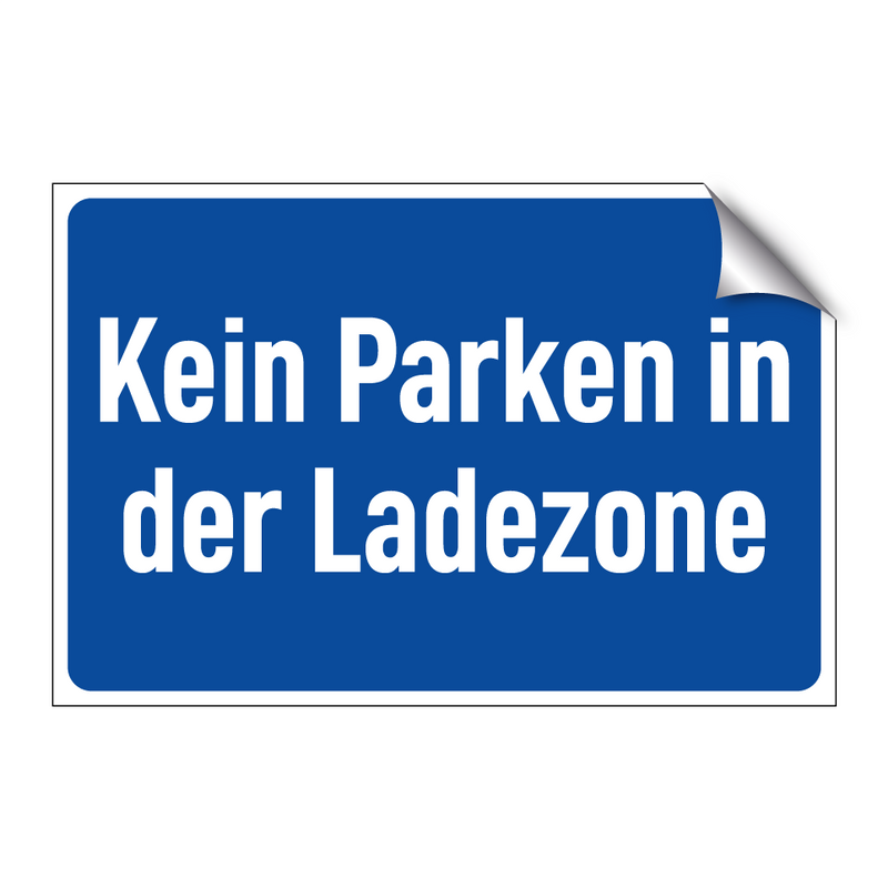 Kein Parken in der Ladezone