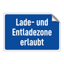 Lade- und Entladezone erlaubt