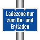 Ladezone nur zum Be- und Entladen