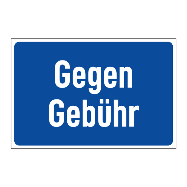 Gegen Gebühr