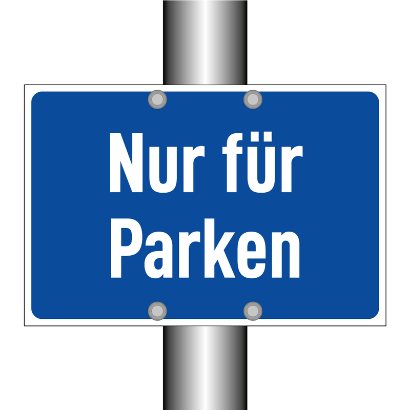 Nur für Parken