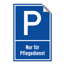 Nur für Pflegedienst