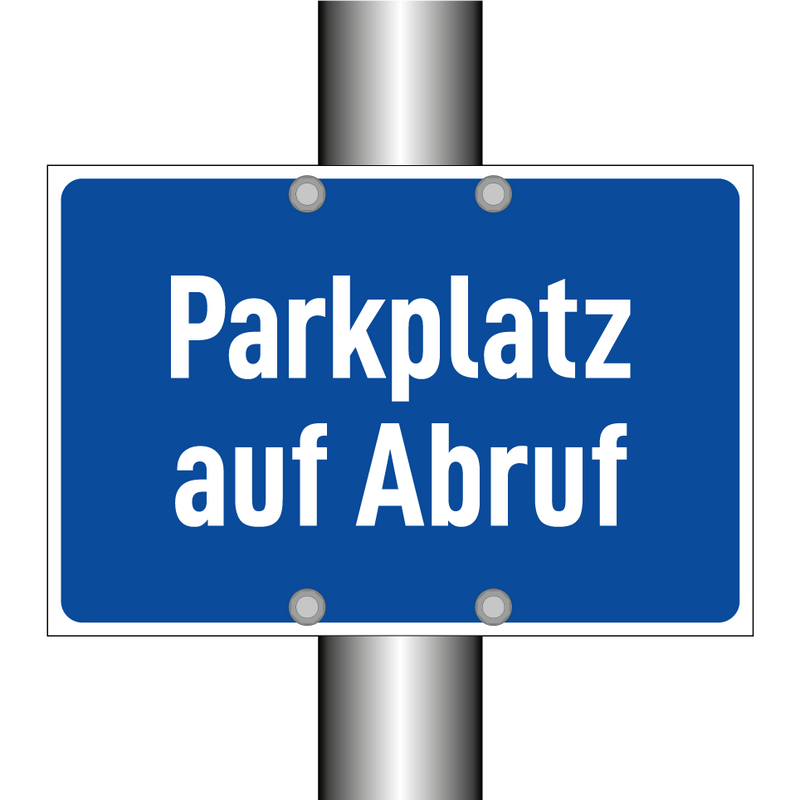 Parkplatz auf Abruf