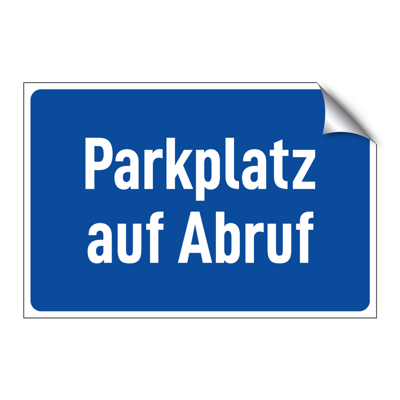 Parkplatz auf Abruf